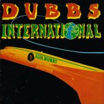 Dubbs International - Jah Bunny