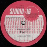 Feel It / Feel Dub - Mellow Rose 