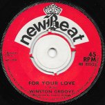 Yellow Bird / For Your Love - Winston Groovy