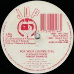 For Your Loving Girl / Love Affair Cant Done / Master Dub Mix - Robert Emanuel / Simeon Ranks / John Dread