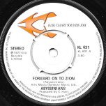 Forward On To Zion / Satta A Massagana - The Abyssinians