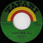 Free For All / Red Up Paluka - Organ D And The Upsetters / Family Man And Co