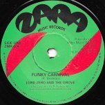 Funky Carnival / Inst - Lord Zero And The Grove