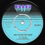 Girl You Are Too Young / Too Young Ver - The Diamonds / Rupie Edwards All Stars