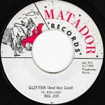 Glitter (And Not Gold) / Ver - Big Joe