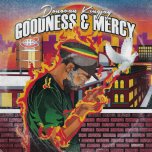 Goodness And Mercy / Real Mont - Donovan Kingjay / Aba Ariginal