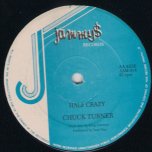 Half Crazy / Here We Go Again - Chuck Turner / Brian and Tony Gold