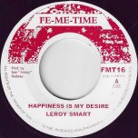 Happiness Is My Desire / Ver - Leroy Smart
