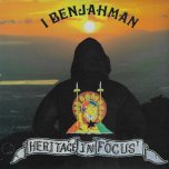 Heritage In Focus  - I Benjahman