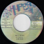 Hey Baby / Hey Sexy - Cecile / Jigsy King Feat Flava Unit