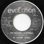 His Majesty Is Coming / Part 2 - The In Crowd 