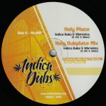 Holy Place / Holy Dubplate Mix / 9000 Dub / 9000 Dubplate Mix - Indica Dubs And Vibronics