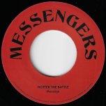 Hotter The Battle / Sweeter The Dub - Message