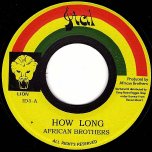 How Long / Ver - African Brothers