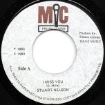 I Miss You / Missing You Ver - Stuart Nelson / Under Ground 