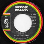 I Stand Black / Blackman Dub - Delroy Williams / Rockers All Star