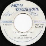 If A Didn't Love You / Ver - Douglas Boothe