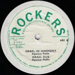 Israel In Harmony / Israel Dub / Feeling Alright / Feeling Dub - Augustus Pablo / Hugh Mundell