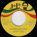 Jah Bless The children / Mama May Dub - Johnny Clarke