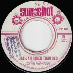 Soulful Love / Jah Jah Redder Than Red - Pat Kelly / Linval Thompson
