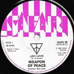 Jah Love / West Park - Weapon Of Peace
