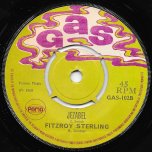 Got To Play It Cool / Jezabel - Fitzroy Sterling and The Rudies