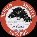 John Jones / Bombshell - Rudy Mills / The Crystalites