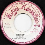 Kinarky / Dub Wise - Ranking Fish Eye AKA Eric Clarke? / Reggae Connection
