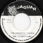 King In The Arena / The Champion Ver - Johnny Clarke / King Tubby And The Agrovators