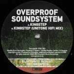 Kingstep / Kingstep (Unitone Hifi Mix)  - Overproof System