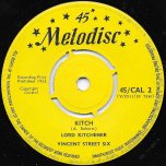 Kitch / Rebound Wife - Lord Kitchener With The Vincent Street Six