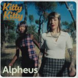 Kitty Kitty / Hotty Hotty - Alpheus