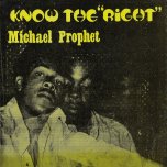 Know The Right - Michael Prophet