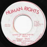 Land Of Our Birth / Native Ver - George Whyte And The Black Liberators Band / King Tubbys