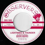 Lightning And Thunder / Blood And Fire - Dennis Brown / Niney The Observer