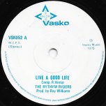 Live A Good Life / Abortion Racket - The Rhythm Ryders / Mighty Unlucky