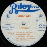 Lonely Man - Pat Kelly