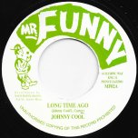 Long Time Ago / Bongo Dub - Johnny Cool / Jazzbo All Stars