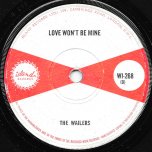 Put It On / Love Wont Be Mine - The Wailers