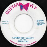 Lover Of Vanity / Vanity Dub - Fred Colt