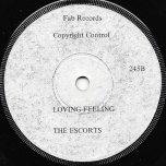 Sixpence / Loving Feeling - The Escorts
