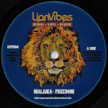 Freedom / Freedom Dub - Malaika