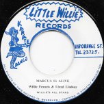 Marcus Is Alive / Hot Pant Style - Willie Francis And Lloyd Lindsay / Lennox Brown