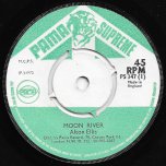 Moon River / I Can't Find Out Actually Nobody Told Me - Alton Ellis / Alton Ellis Actually Carl Lewis