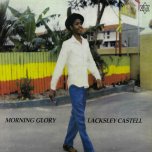 Morning Glory - Lacksley Castell