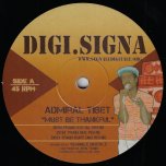 Must Be Thankful Vocal Remix / Dub Remix / Ruff Dub Mix / Vocal Remix / Riddim Dub Remix / Dub Them Remix - Admiral Tibet And Zion Train / Admiral Tibet And Vibronics