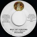 Must Get A Beating / Ends Out Riddim - Proverbs