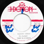 Nanny Good / Good Nanny Ver - The Slickers / Randys All Stars