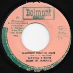 Narrow Minded Man / Broom Stick Ver - Marcia Aitken / Mighty Two