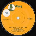 Natty Should Be Free / Far East Special - The Admirals / Ansel Collins